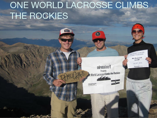 One World Lacrosse Climbs The Rockies